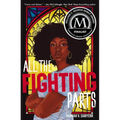 All the Fighting Parts