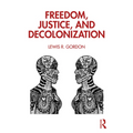 Freedom, Justice, and Decolonization