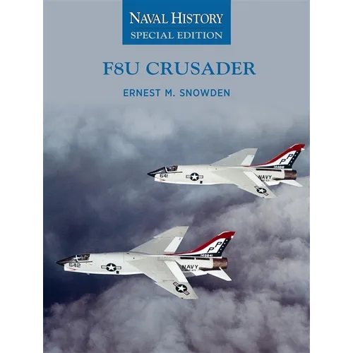 F8u Crusader: Naval History Special Edition