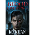 Blood Memories