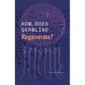 How Does Germline Regenerate?