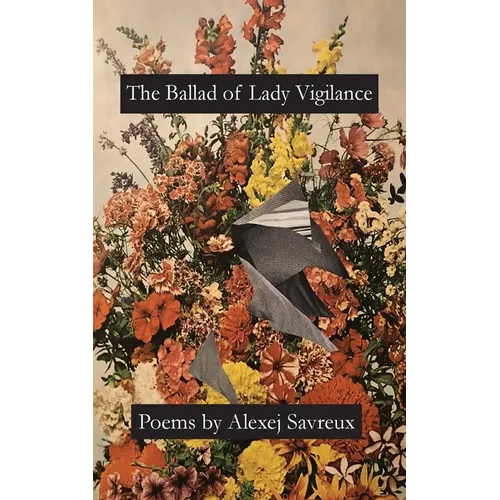 The Ballad of Lady Vigilance
