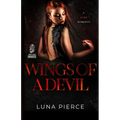 Wings of a Devil: A Dark MFM Romance Standalone