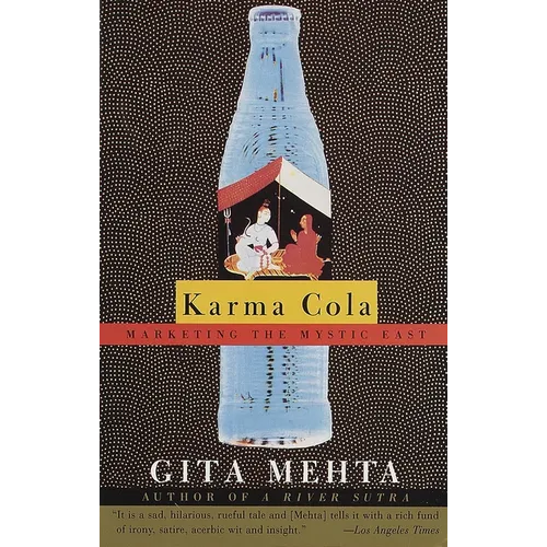Karma Cola: Marketing the Mystic East