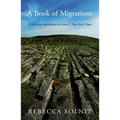 A Book of Migrations: Some Passages in Ireland