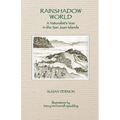 Rainshadow World: A Naturalist's Year in the San Juan Islands
