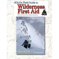 SOLO Field Guide to Wilderness First Aid, 5th ed