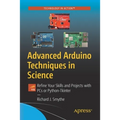 Advanced Arduino Techniques in Science: Refine Your Skills and Projects with PCs or Python-Tkinter