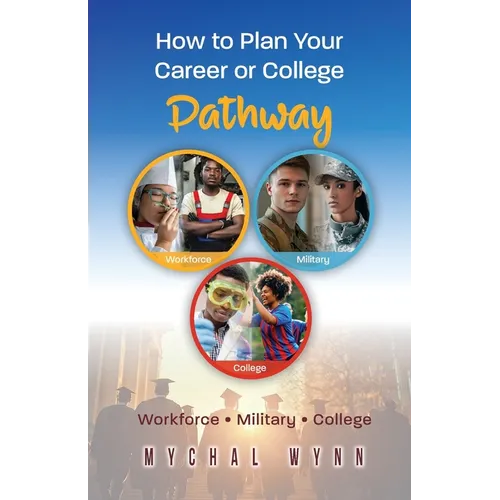 How to Plan Your Career or College Pathway