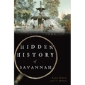 Hidden History of Savannah