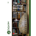 The Mukhtar Method - Oud Upper Beginner: Learn Oud