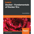 Learn Docker - Fundamentals of Docker 19.x