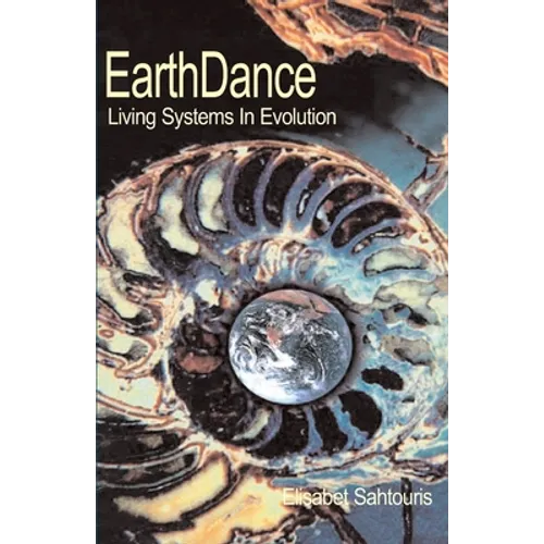 EarthDance: Living Systems in Evolution