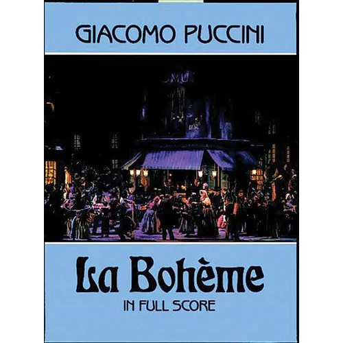 La Bohème in Full Score
