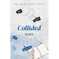 Collided: High School Romance