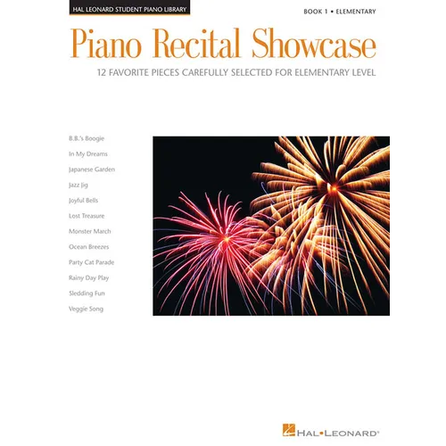 Piano Recital Showcase - Book 1: 12 Favorite Pieces Carefully Selected for Elementary Level