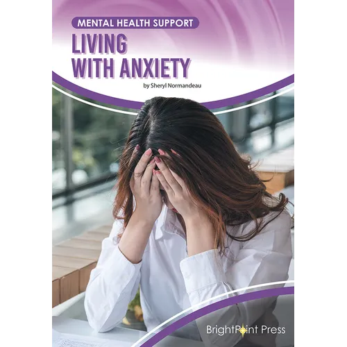 Living with Anxiety