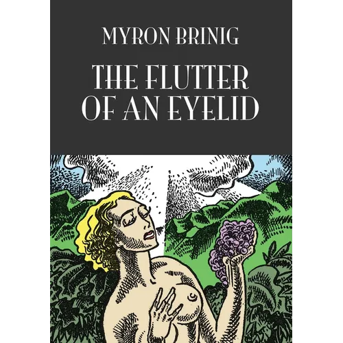 The Flutter of an Eyelid