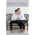 When Down Looks Up