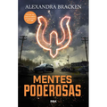 Mentes Poderosas / The Darkest Minds. Book 1
