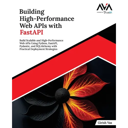 Building High-Performance Web APIs with FastAPI