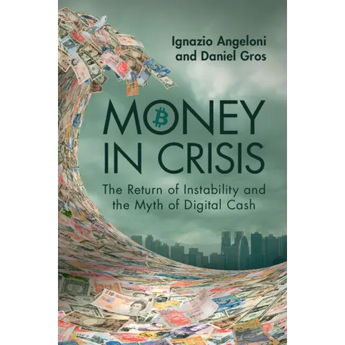 Money In Crisis
