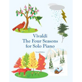 Vivaldi The Four Seasons for Solo Piano