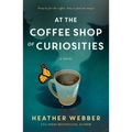At the Coffee Shop of Curiosities
