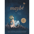 Maybe