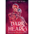 Dark Hearts: Tales of Twisted Love
