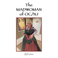 The MADWOMAN of OC/NJ