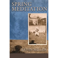 Spring Meditation