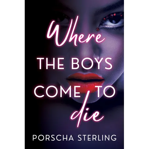 Where the Boys Come to Die