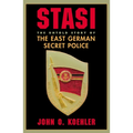 Stasi: The Untold Story of the East German Secret Police