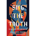 Sing the Truth: The Kweli Journal Short Story Collection