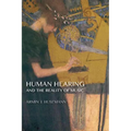 Human Hearing and the Reality of Music