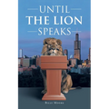 Until the Lion Speaks