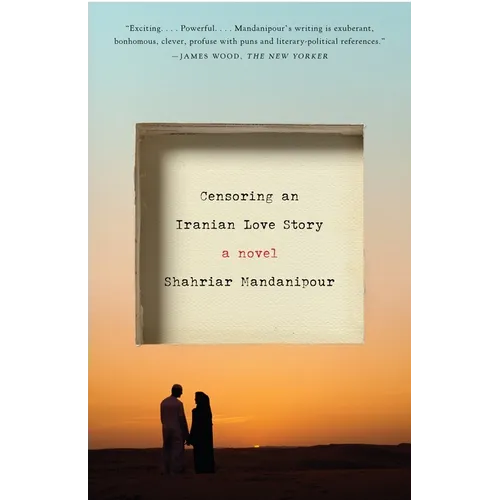 Censoring an Iranian Love Story