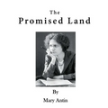The Promised Land: The Autobiography of Mary Antin