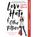 Love, Hate and Other Filters
