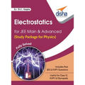Electrostatics for JEE Main & Advanced (Study Package for Physics)