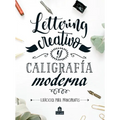 Lettering Creativo Y Caligrafia Moderna