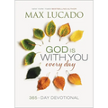 God Is with You Every Day: Daily Devotions of Hope and Comfort for When Life Feels Uncertain (a 365-Day Devotional)