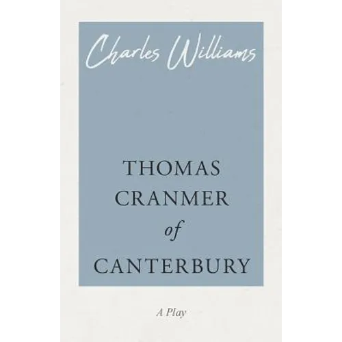 Thomas Cranmer of Canterbury