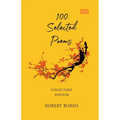 100 Selected Poems, Robert Burns