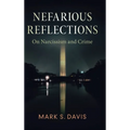 Nefarious Reflections