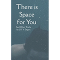 There is Space for You.