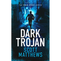 Dark Trojan: An Adam Drake Novel