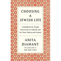 Choosing a Jewish Life, Revised and Updated: A Handbook for People Converting to Judaism and for Their Family and Friends
