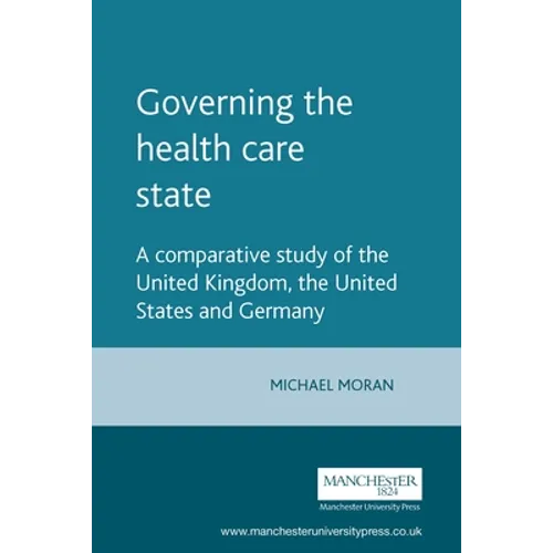 Governing the Health Care State